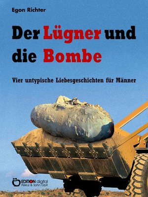 cover image of Der Lügner und die Bombe